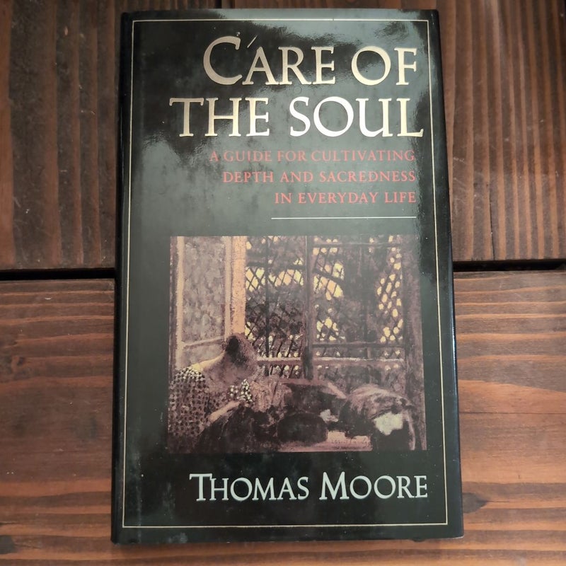 Care of the Soul