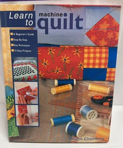 Learn To Machine Quilt