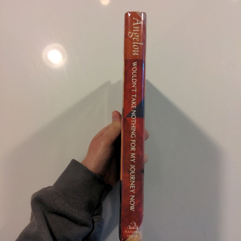 Wouldn't Take Nothing for My Journey Now