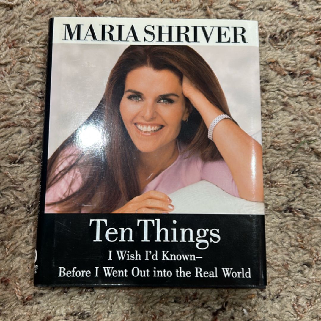 Ten Things I Wish I'd Known - Before I Went Out into the Real World