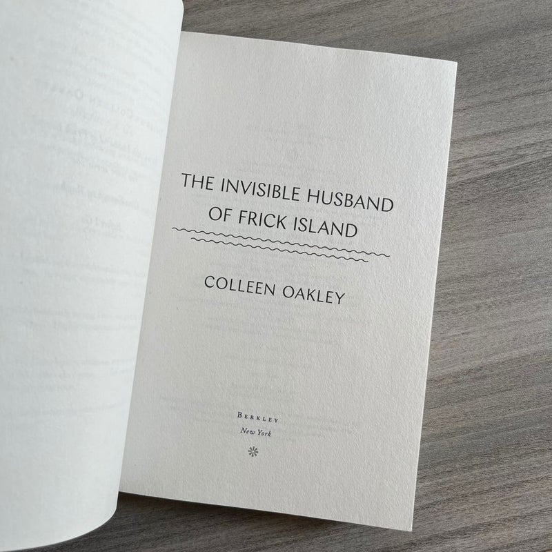 The Invisible Husband of Frick Island