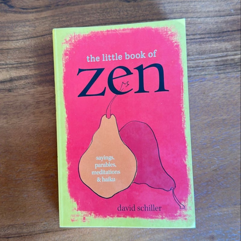 The Little Book of Zen