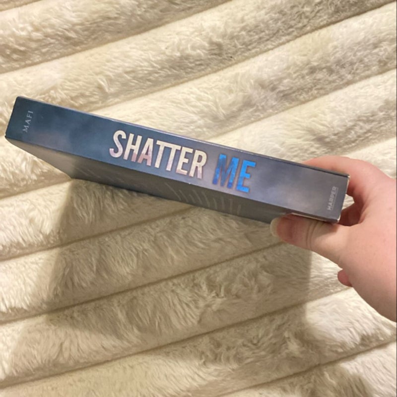 Shatter Me