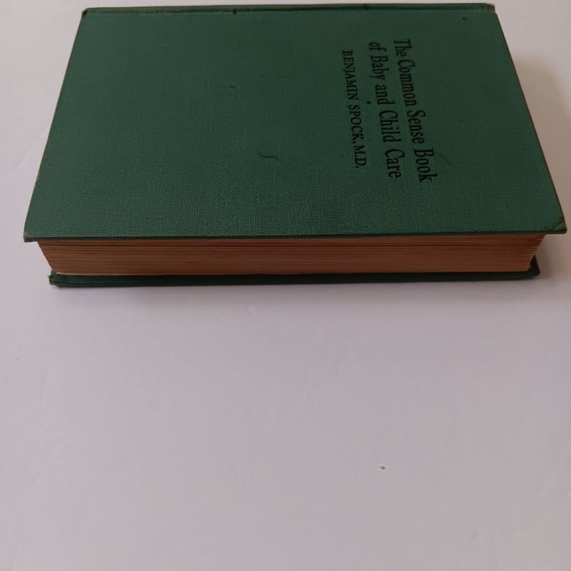 The Common Sense Book of Baby and Child Care 