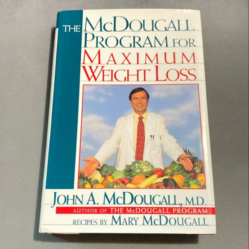 The Mcdougall Program for Maximum Weight Loss