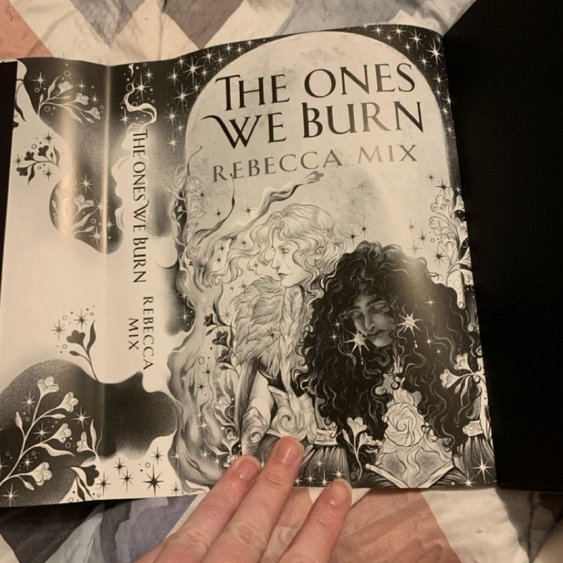 The Ones We Burn