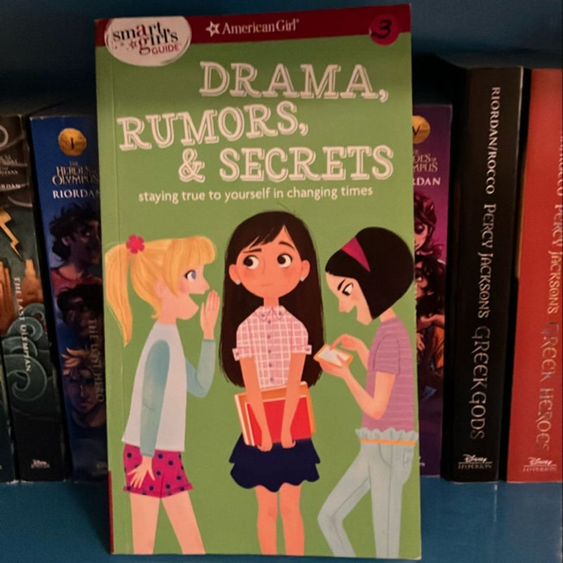 A Smart Girl's Guide: Drama, Rumors and Secrets