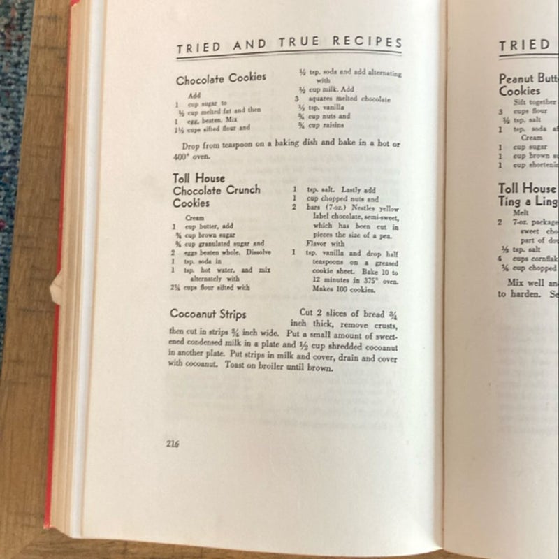 Ruth Wakefield ‘s Tried and True Tollhouse Recipes