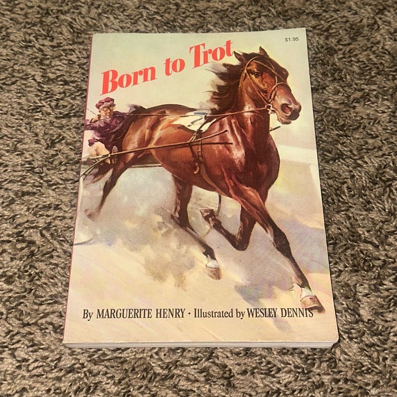 Born to Trot