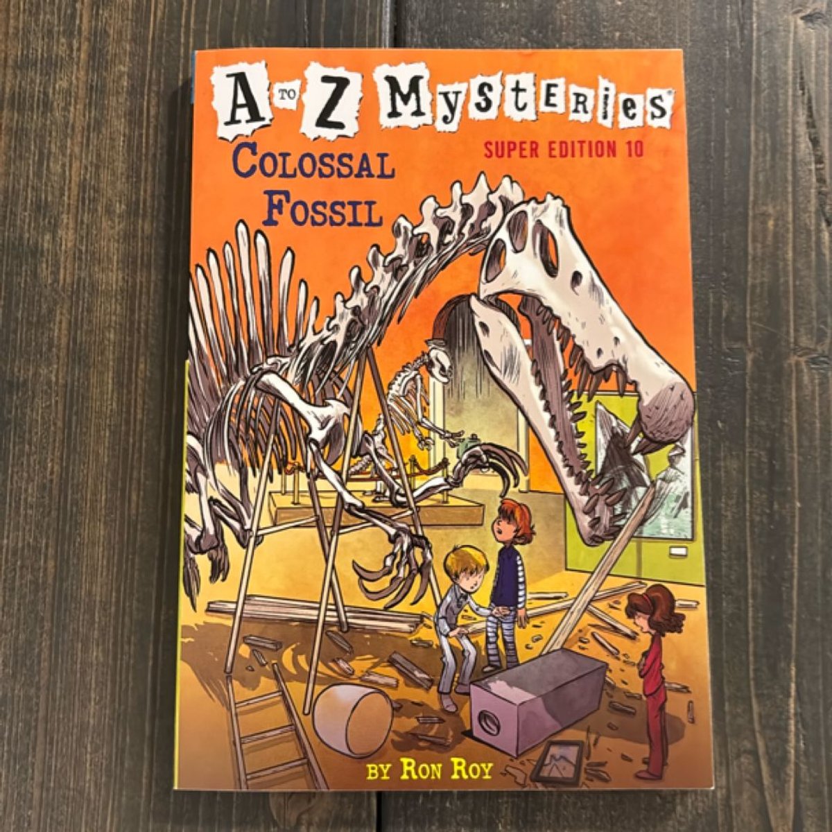 A to Z Mysteries Super Edition #10: Colossal Fossil by Ron Roy