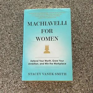 Machiavelli for Women