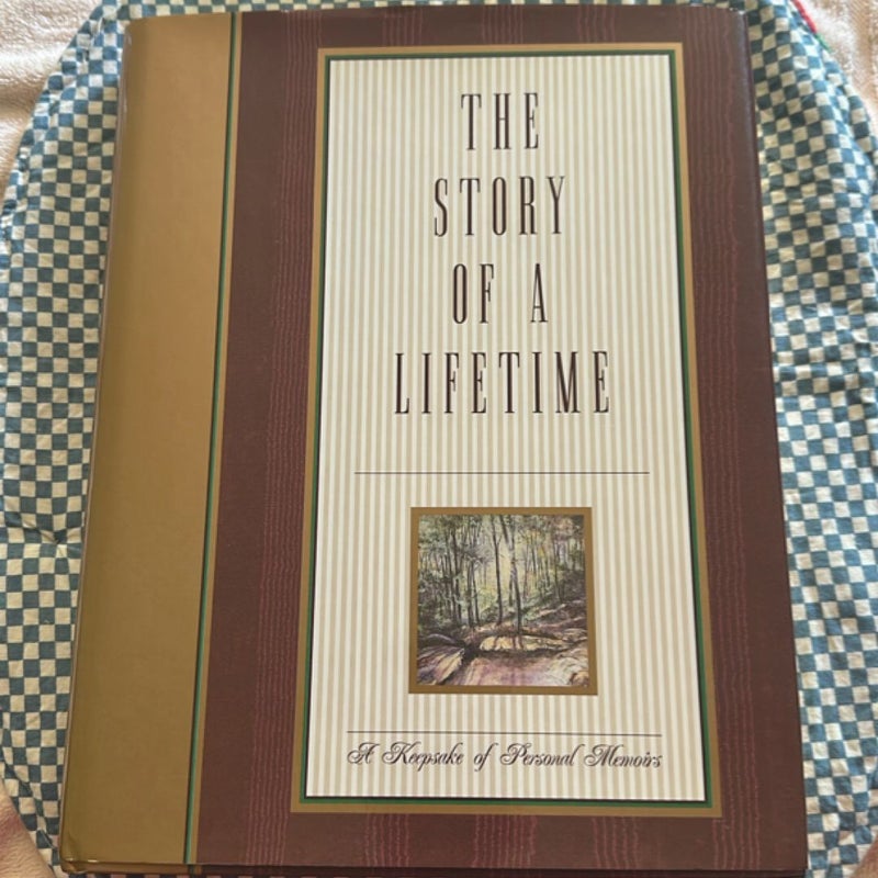 The Story of a Lifetime