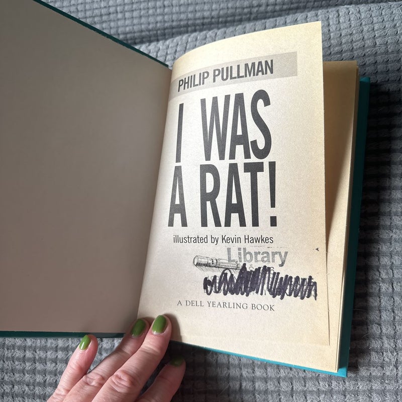 I Was a Rat!