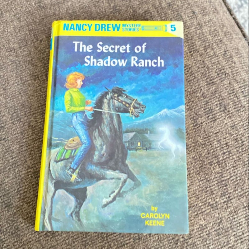 Nancy Drew 05: the Secret of Shadow Ranch