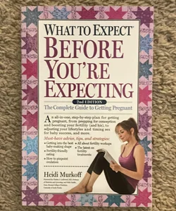 What to Expect Before You're Expecting