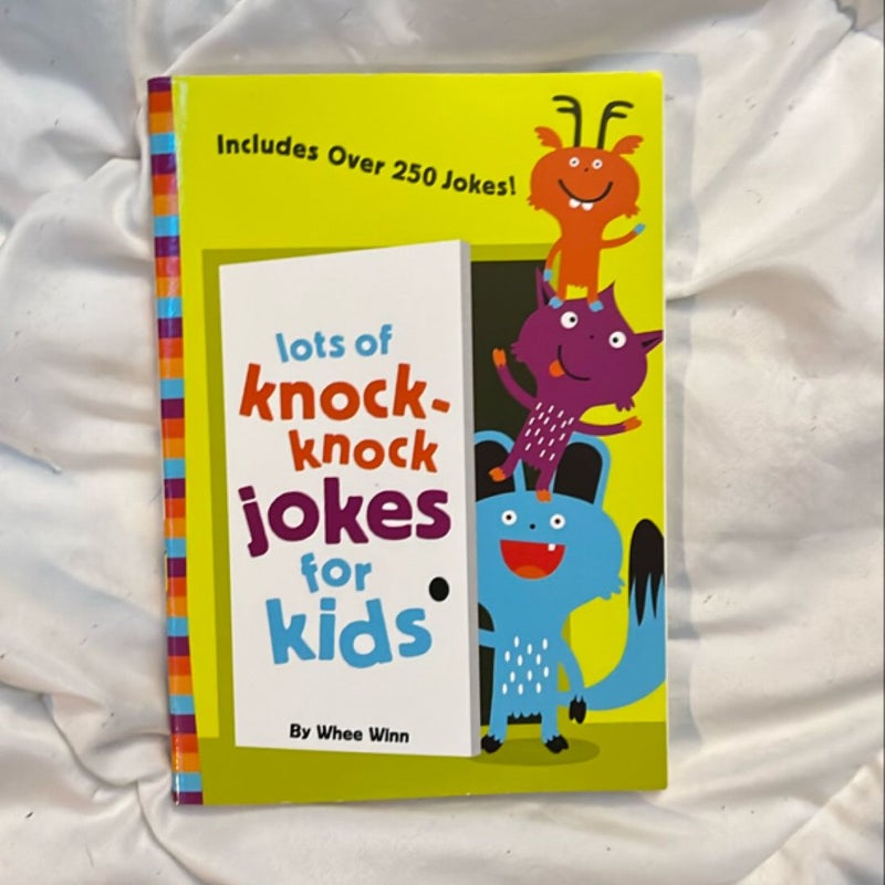 Lots of Knock-Knock Jokes for Kids