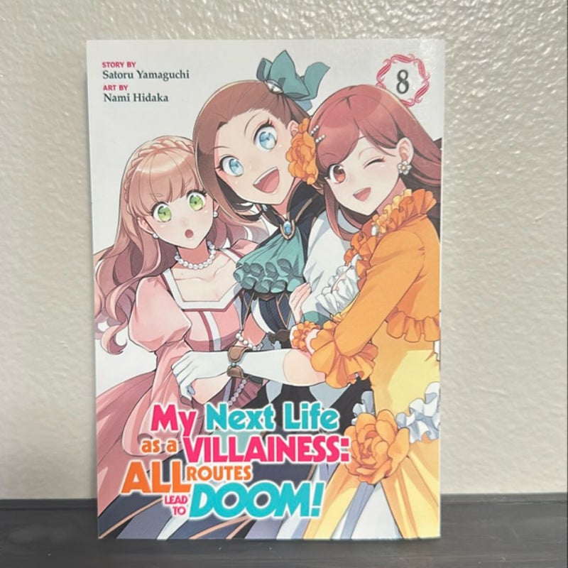 My Next Life As a Villainess: All Routes Lead to Doom! (Manga) Vol. 8