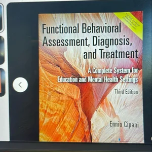 Functional Behavioral Assessment, Diagnosis, and Treatment