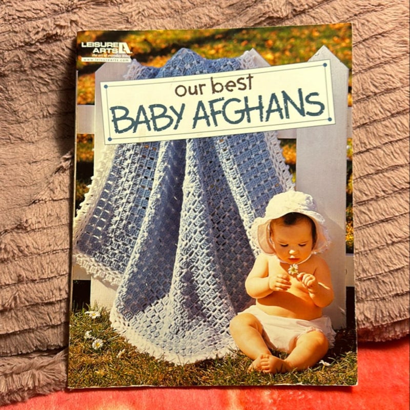 Our Best Baby Afghans