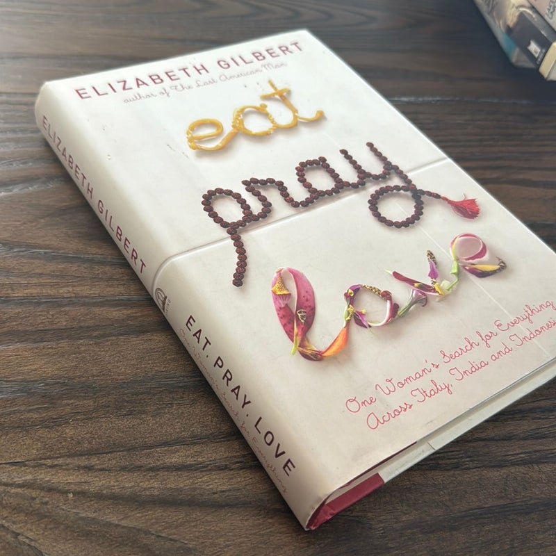 Eat Pray Love