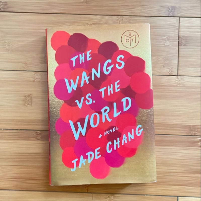 The Wangs vs. the World