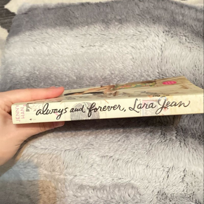 Always and Forever, Lara Jean