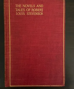 The novels and tales of Robert Louis Stevenson 