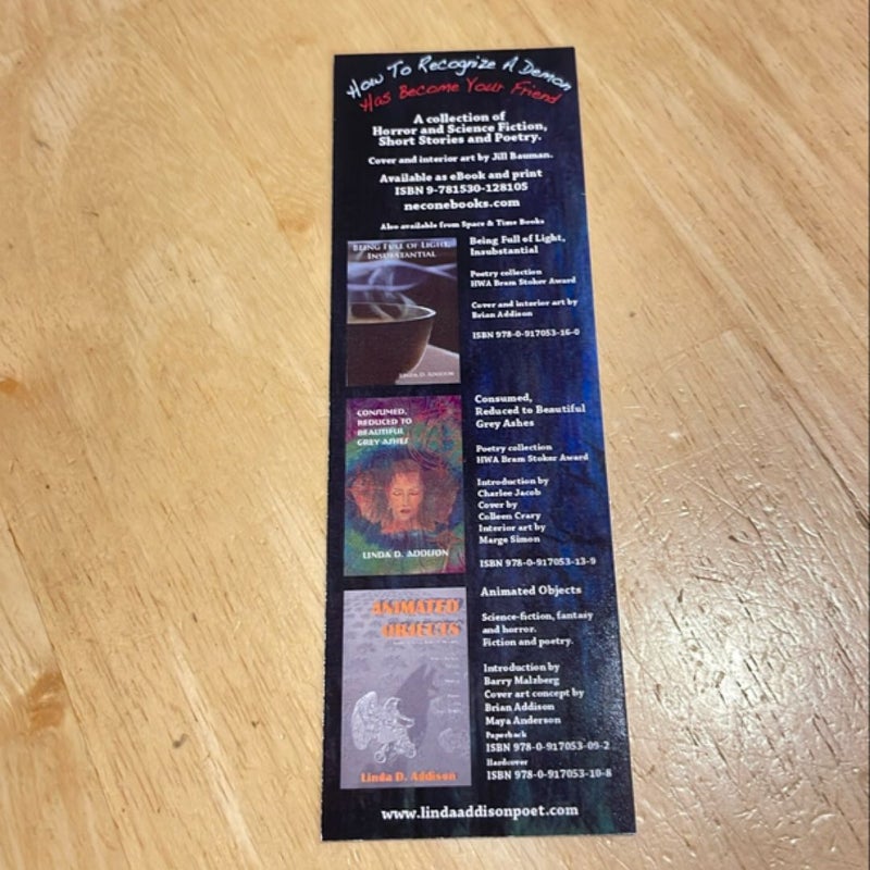 How to Recognize a Demon Has Become Your Friend *SIGNED* W/Bookmark!