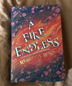 A Fire Endless (UK edition) 