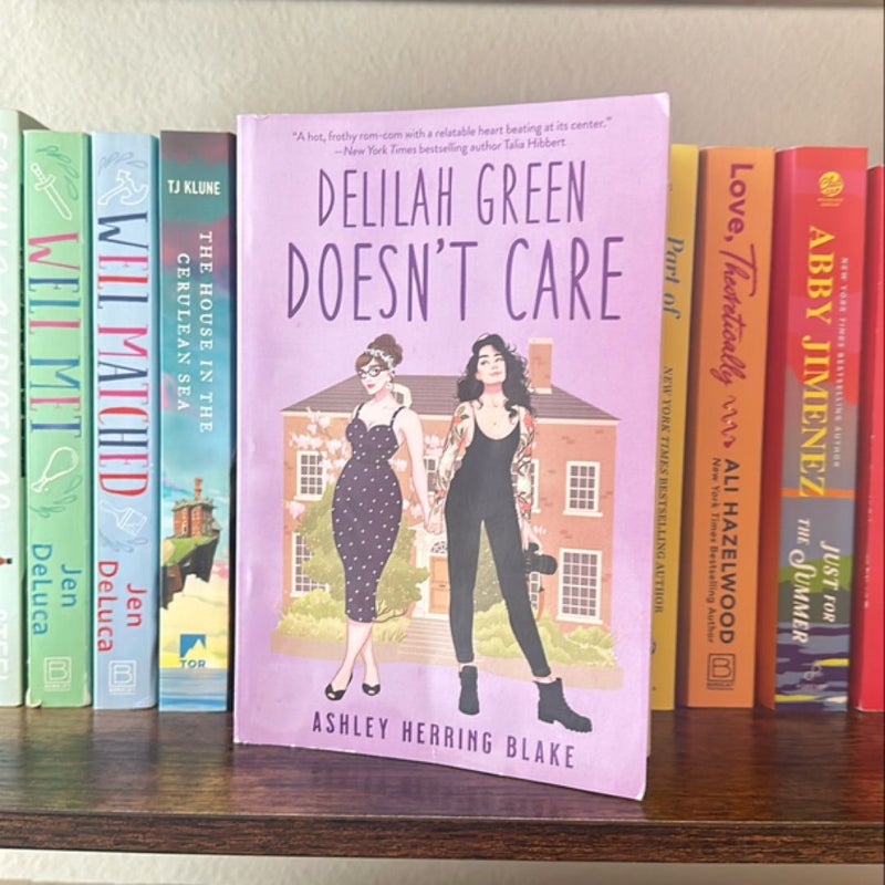 Delilah Green Doesn't Care