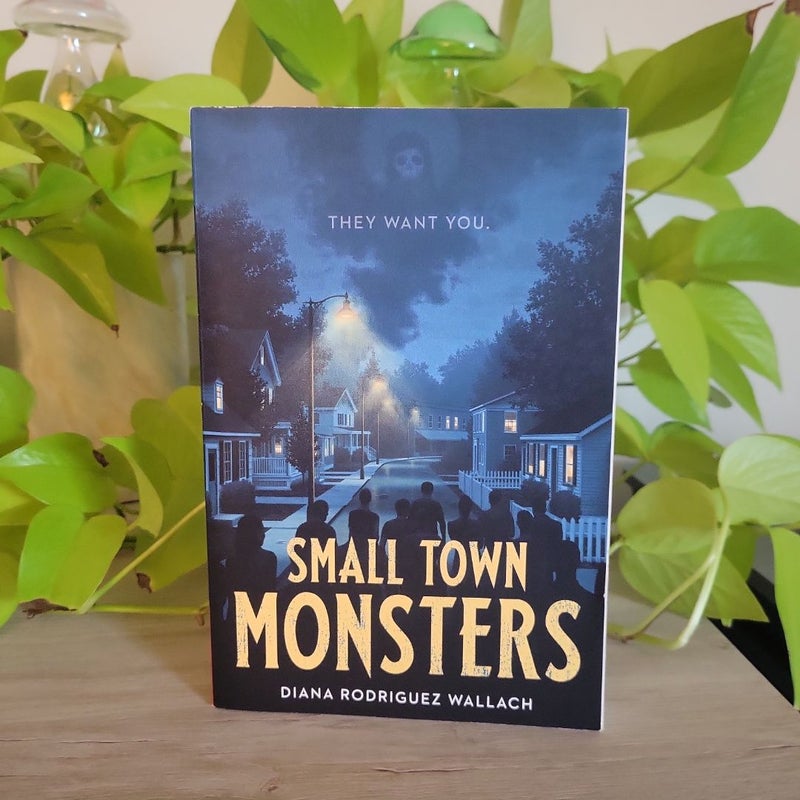 Small Town Monsters