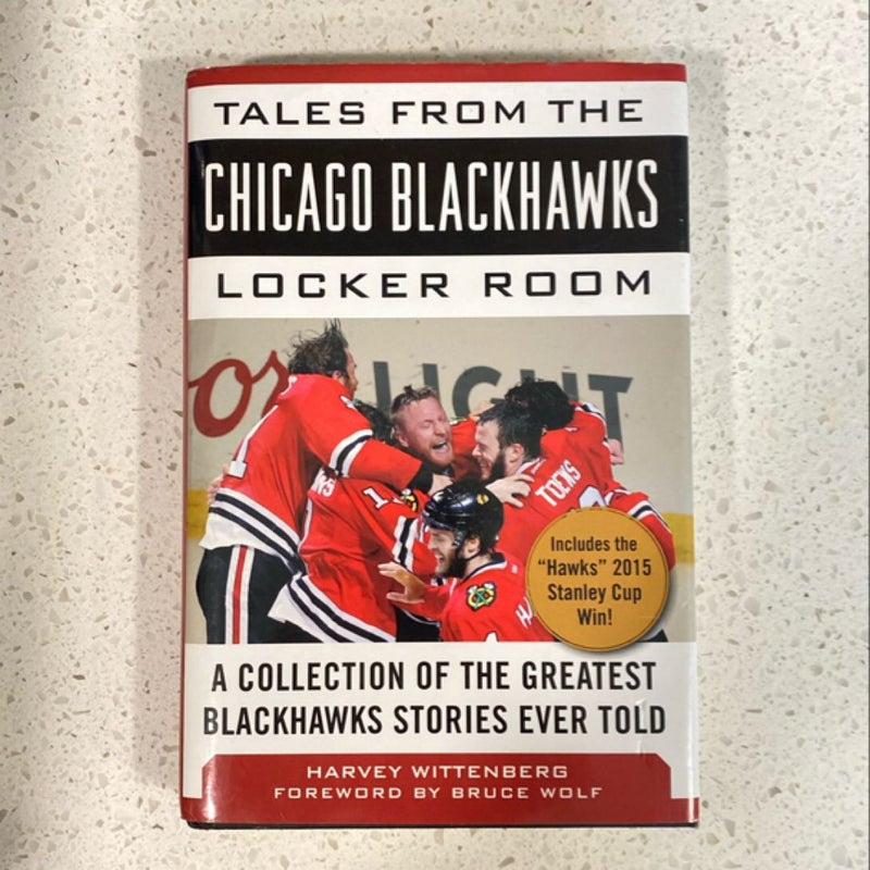 Tales from the Chicago Blackhawks Locker Room