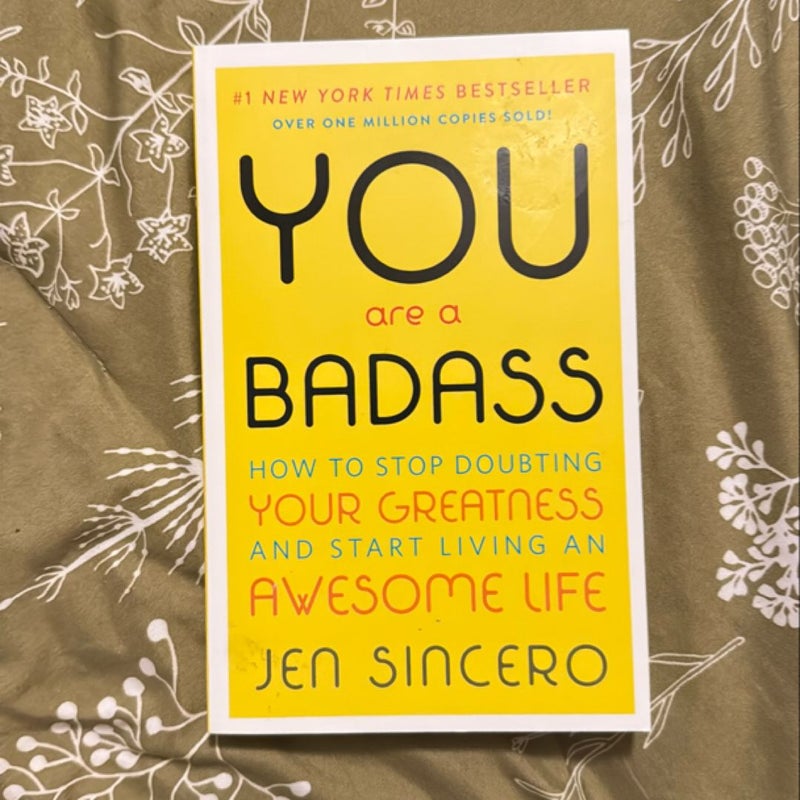 You Are a Badass®