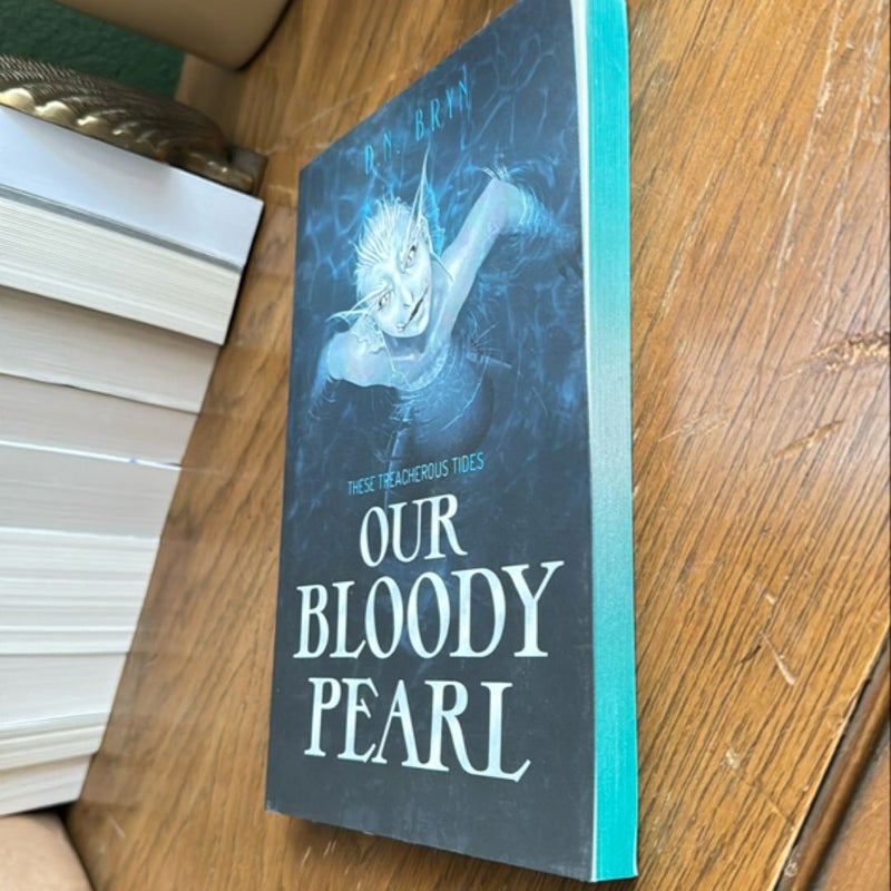 Our Bloody Pearl