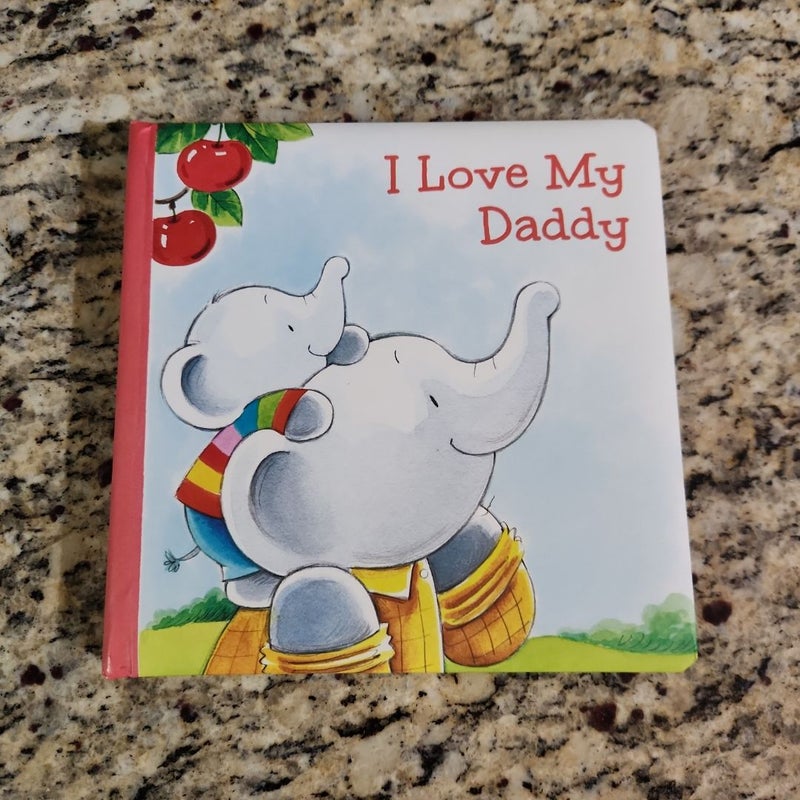 I Love My Daddy