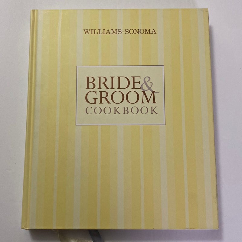 Williams-Sonoma Bride and Groom Cookbook