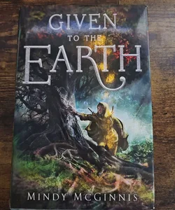 Given to the Earth