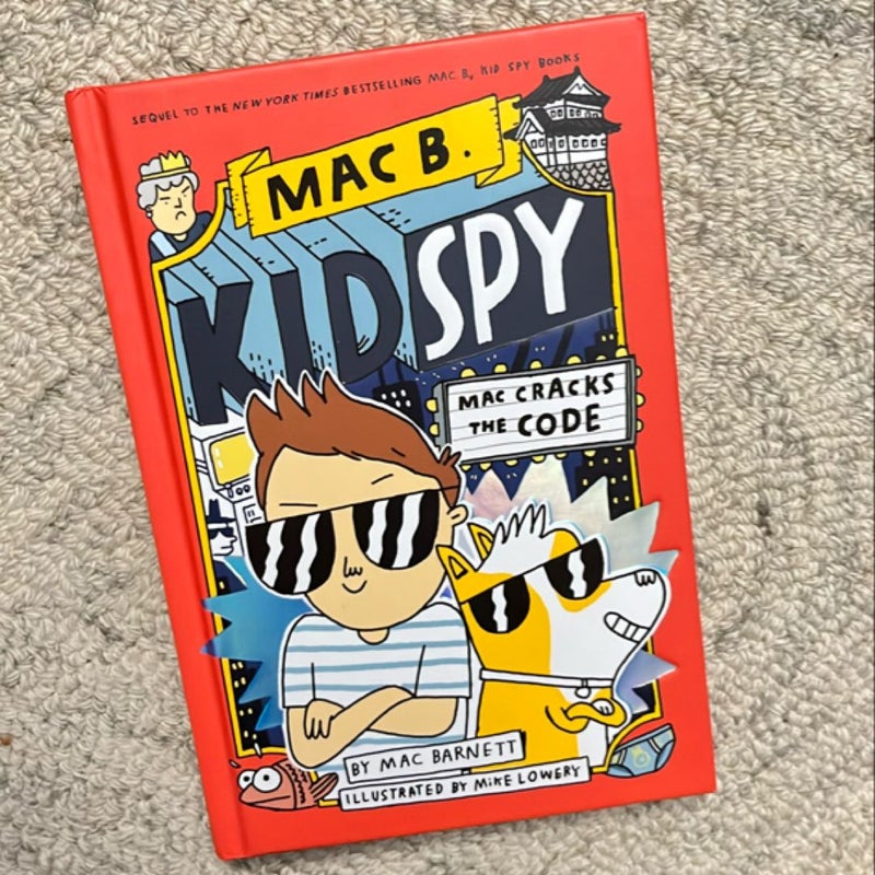 Mac Cracks the Code (Mac B. , Kid Spy #4)