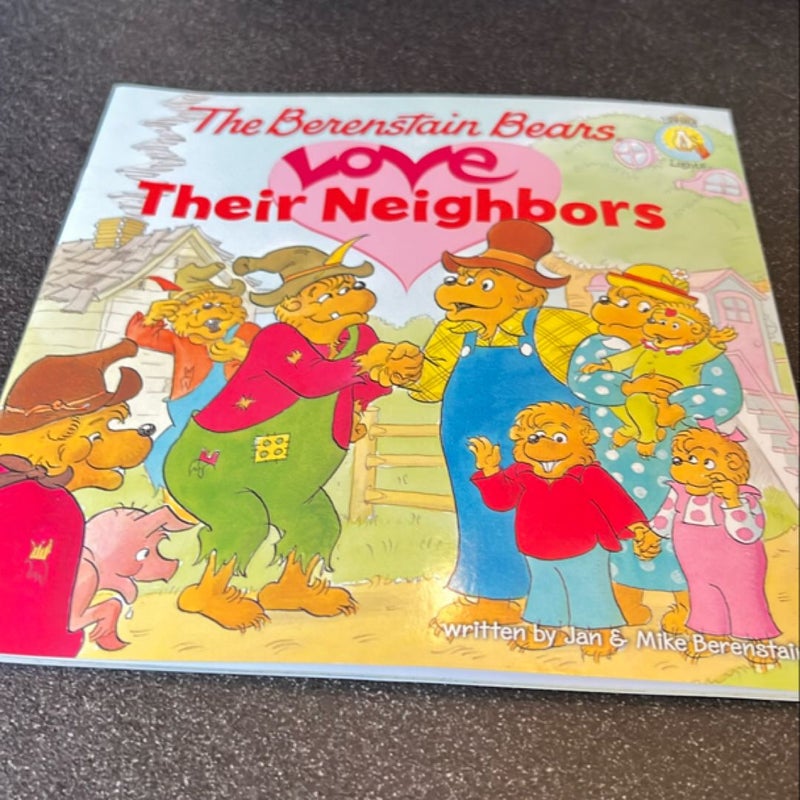 Berenstain Bears Love Their Neighbors