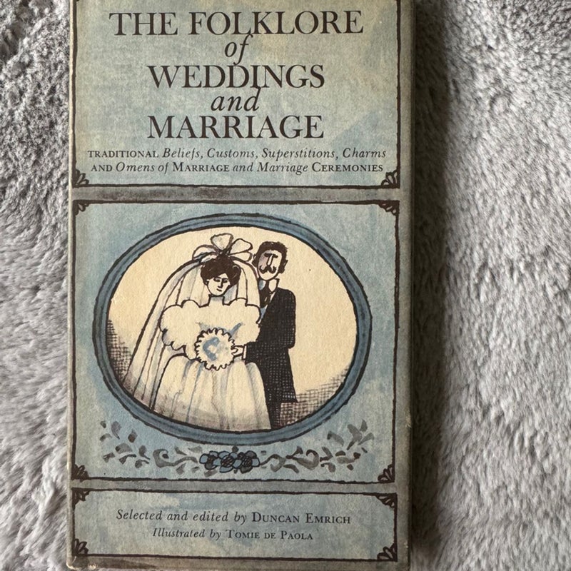 VINTAGE The Folklore of Weddings and Marriage