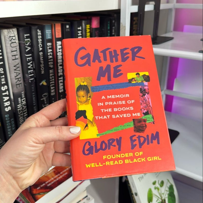 Gather Me