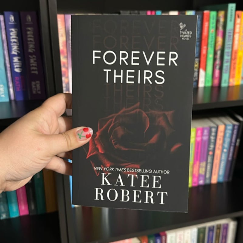 Forever Theirs