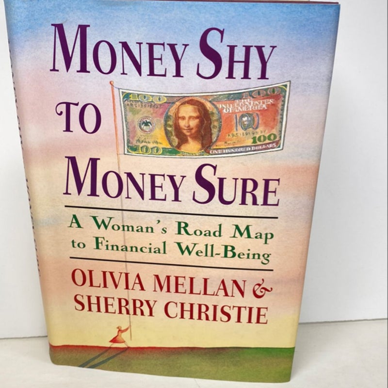 Money Shy to Money Sure