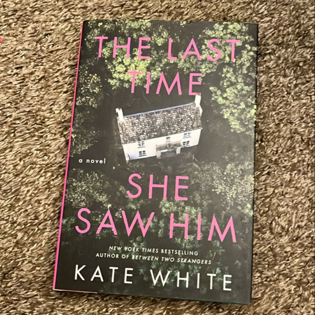 The Last Time She Saw Him