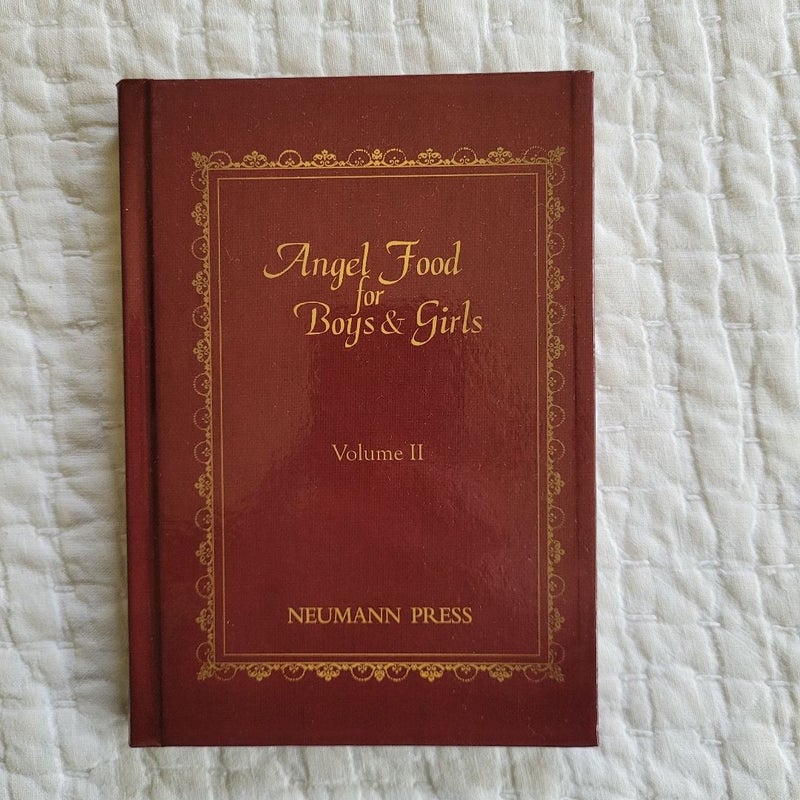 Angel Food for Boys and Girls - Vol. II