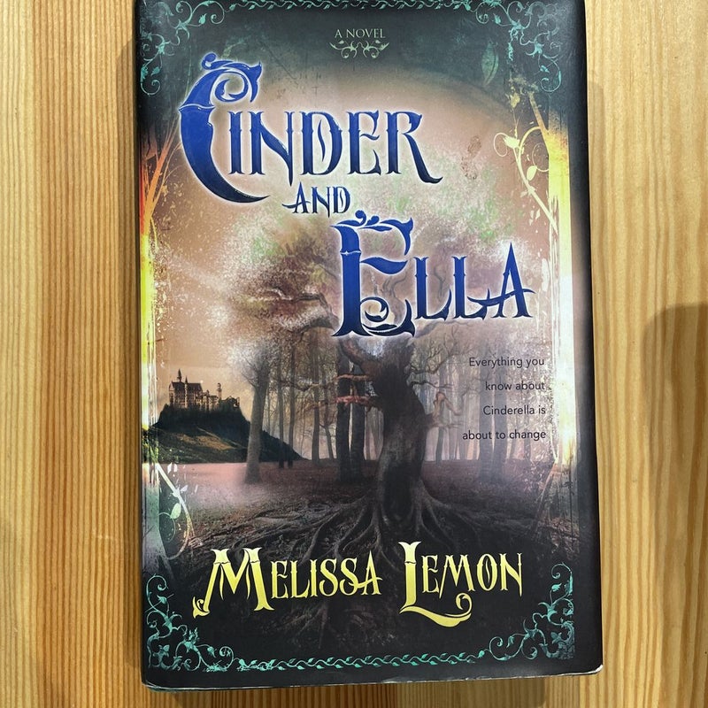 Cinder and Ella