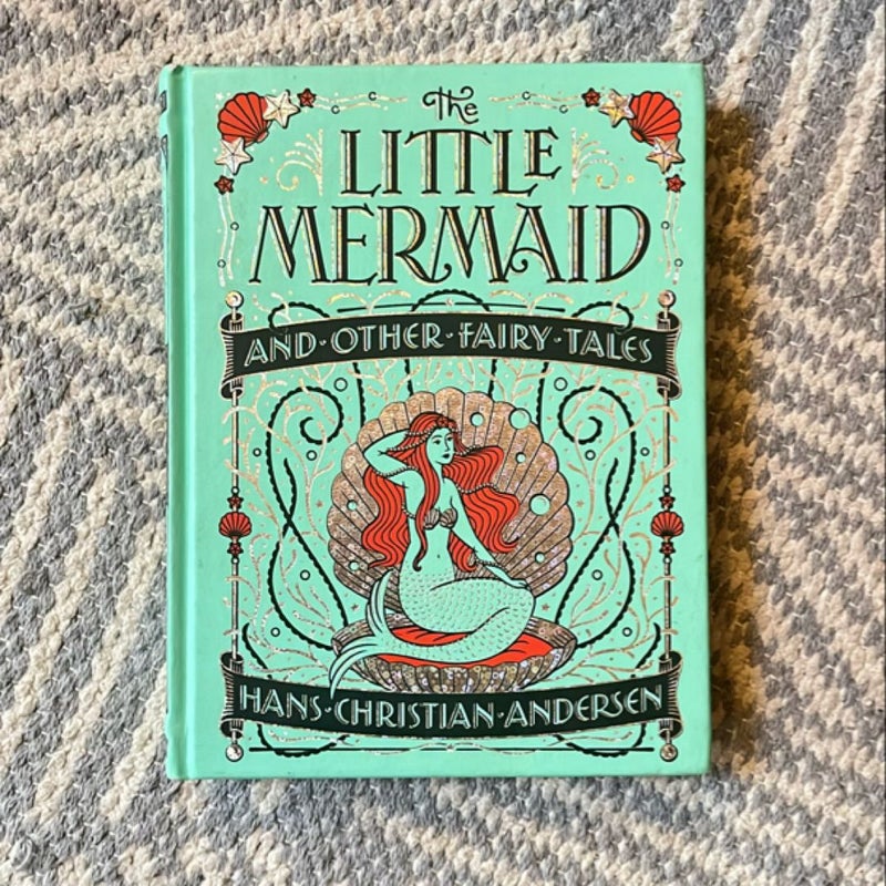 The Little Mermaid and Other Fairy Tales (Barnes and Noble Collectible Classics: Children's Edition)