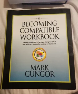 Becoming Compatible Workbook
