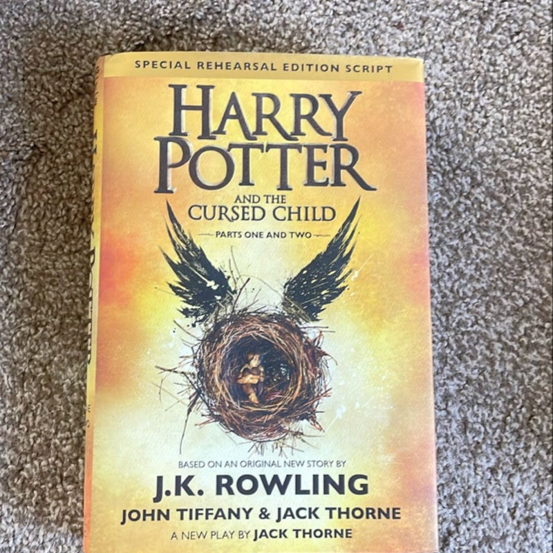 Harry Potter and the Cursed Child Parts One and Two (Special Rehearsal Edition Script)