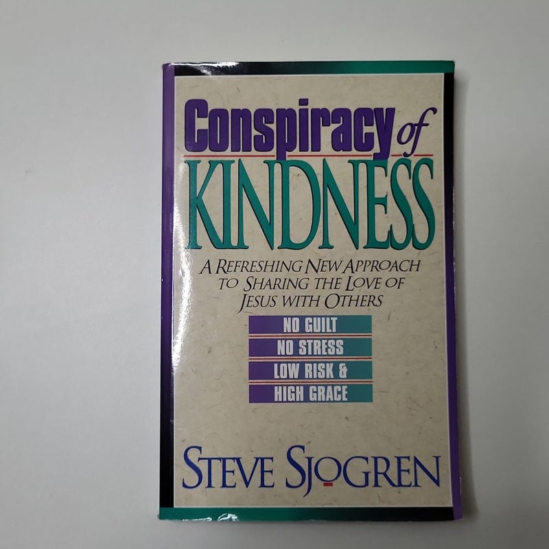 Conspiracy of Kindness